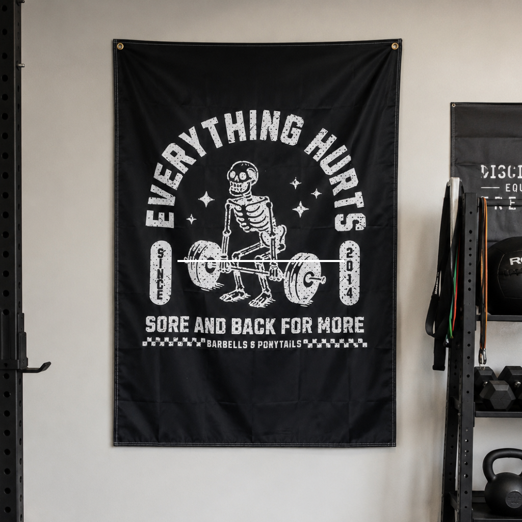 Everything Hurts Gym Flag