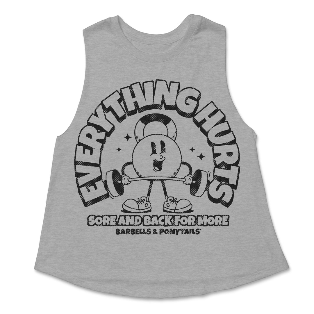 Everything Hurts Racerback Crop Tank