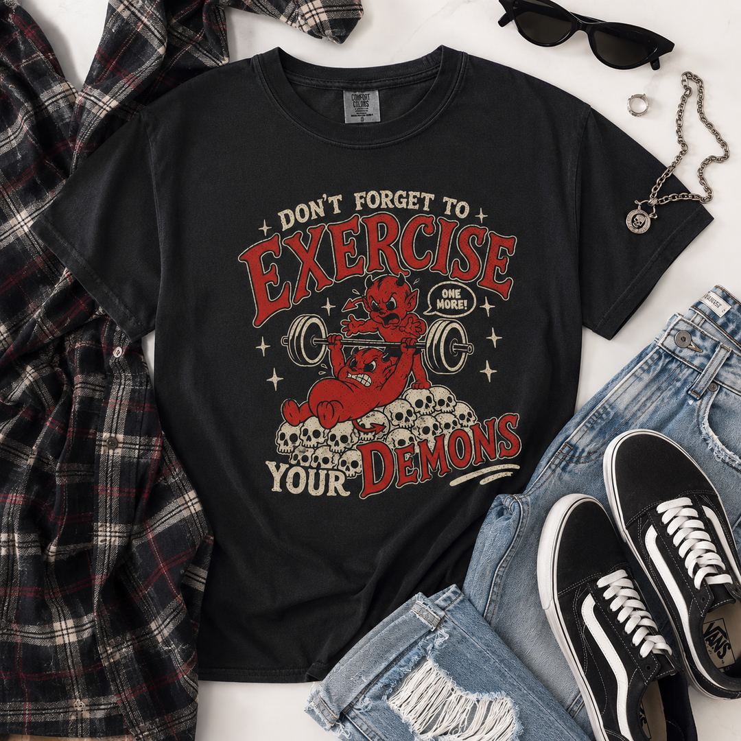 Exercise Your Demons Unisex T-Shirt
