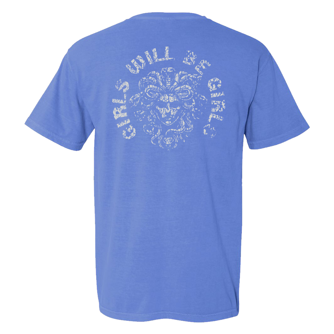 Girls Will Be Girls Unisex T-Shirt